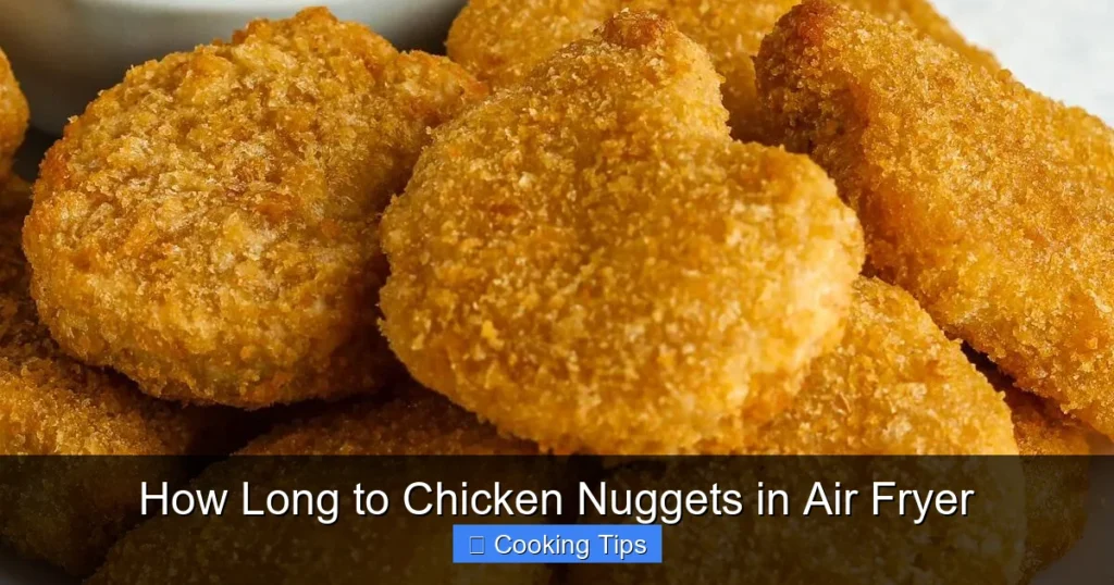 How Long to Chicken Nuggets in Air Fryer