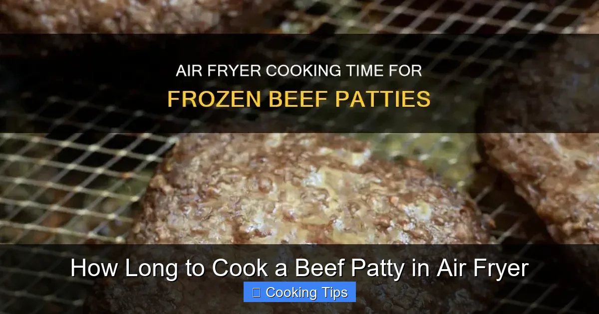 How Long to Cook a Beef Patty in Air Fryer