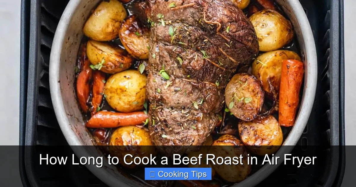 How Long to Cook a Beef Roast in Air Fryer