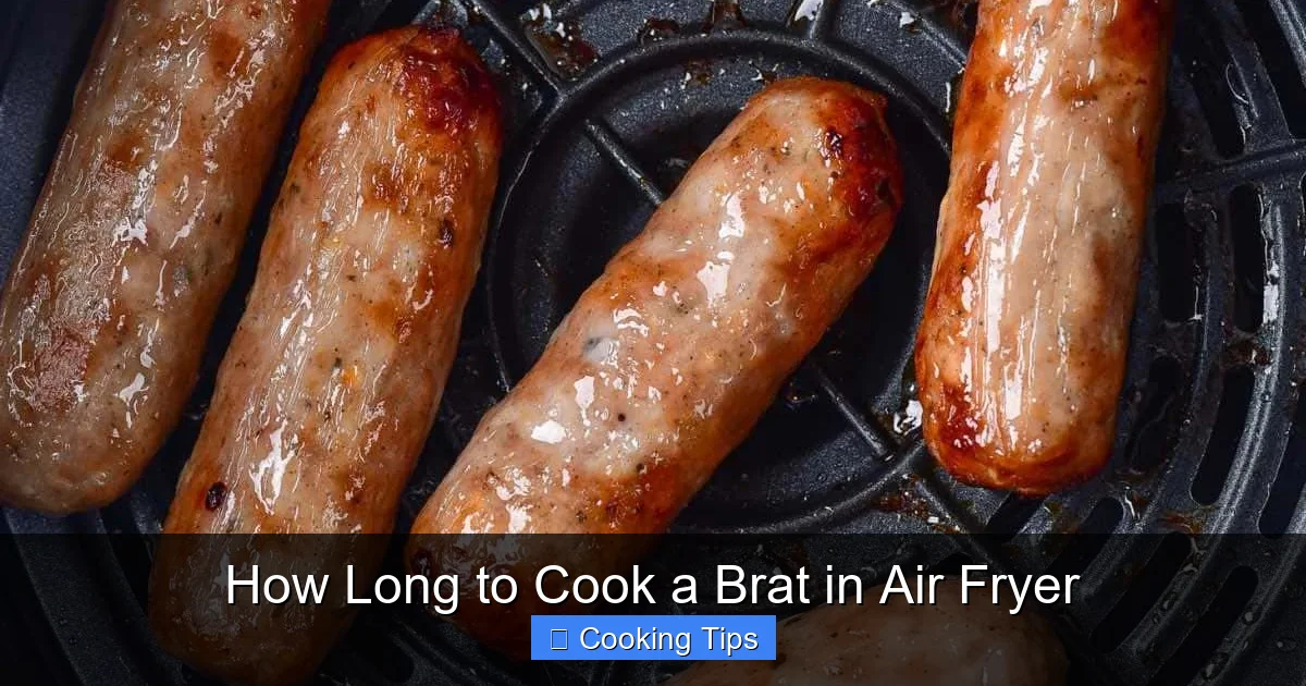 How Long to Cook a Brat in Air Fryer