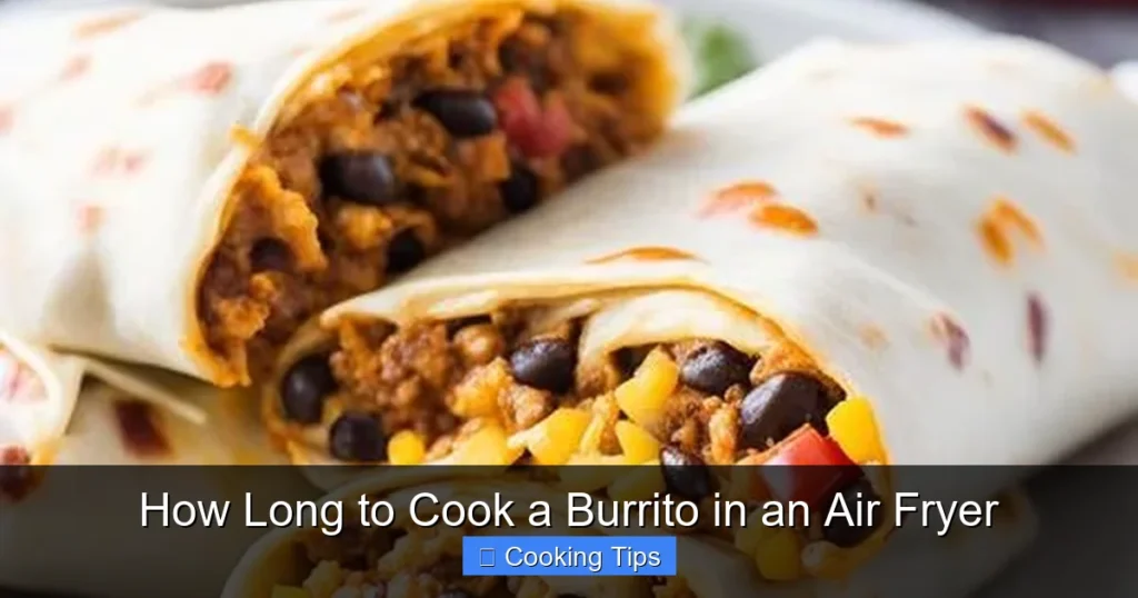 How Long to Cook a Burrito in an Air Fryer