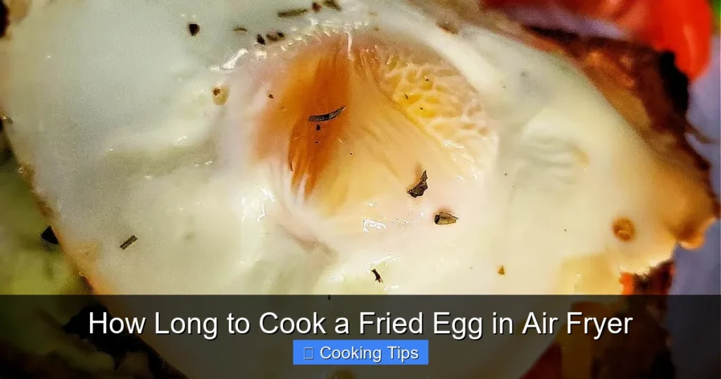 How Long to Cook a Fried Egg in Air Fryer