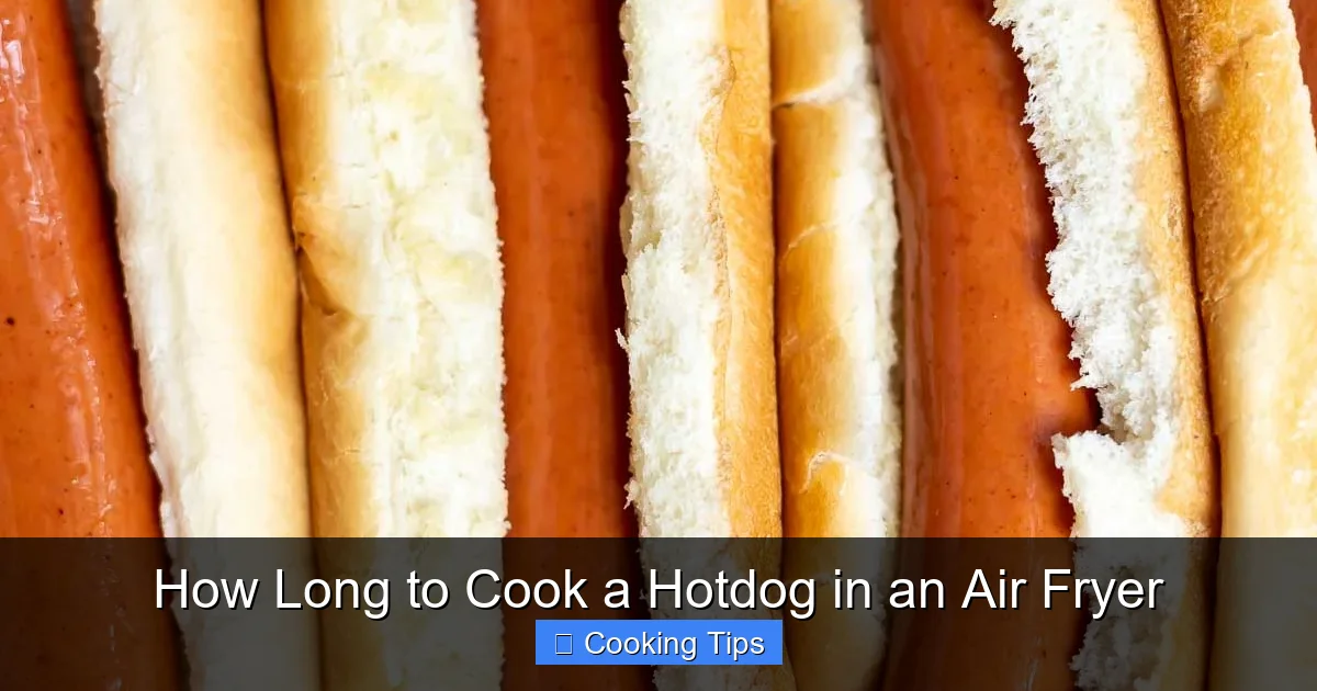 How Long to Cook a Hotdog in an Air Fryer