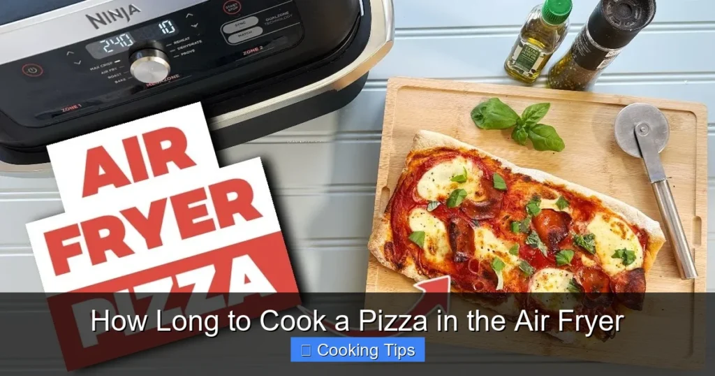 How Long to Cook a Pizza in the Air Fryer