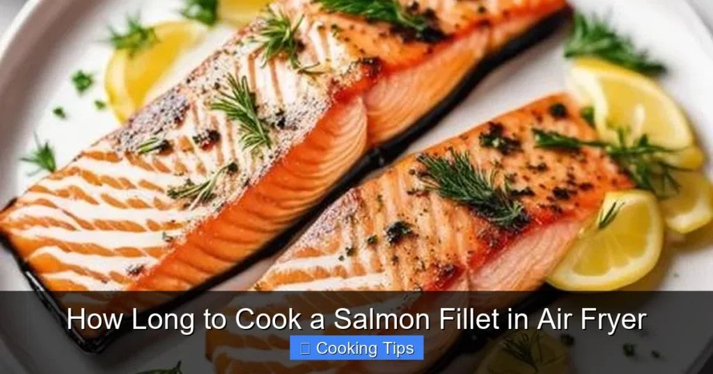 How Long to Cook a Salmon Fillet in Air Fryer