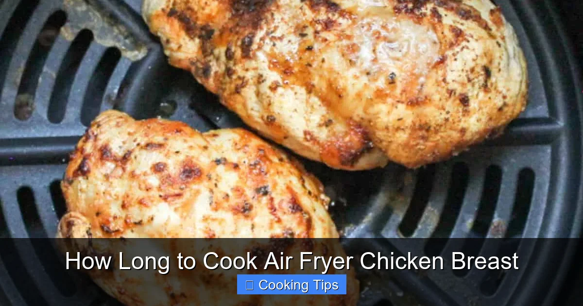 How Long to Cook Air Fryer Chicken Breast