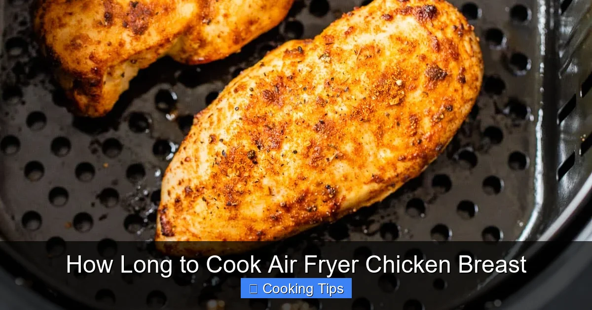 How Long to Cook Air Fryer Chicken Breast