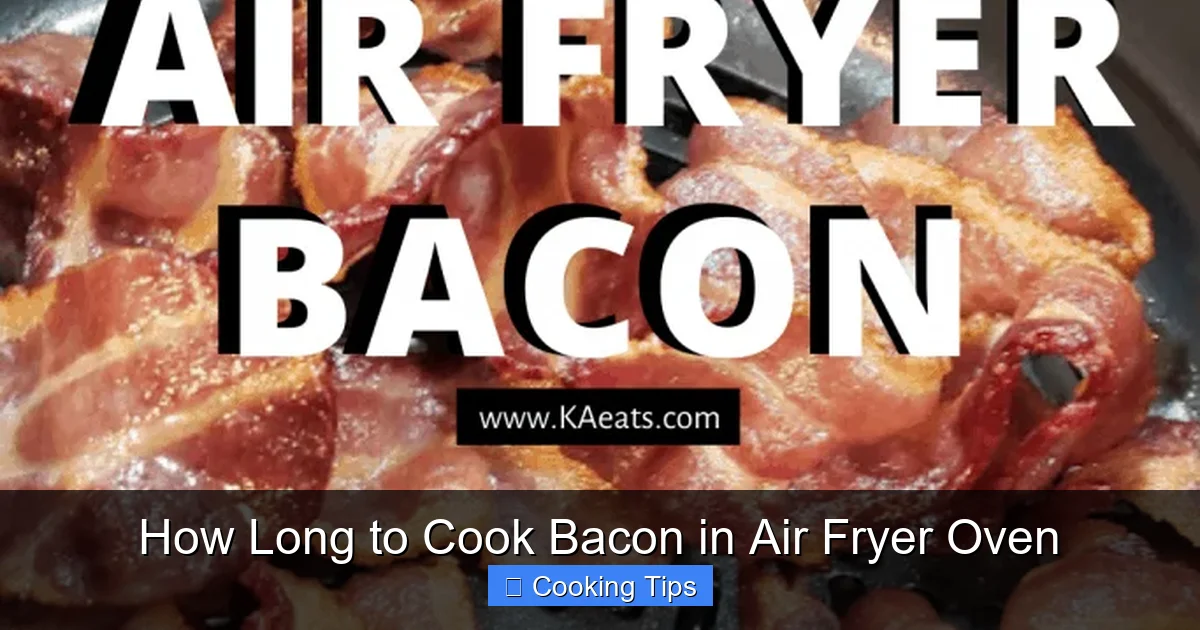 How Long to Cook Bacon in Air Fryer Oven