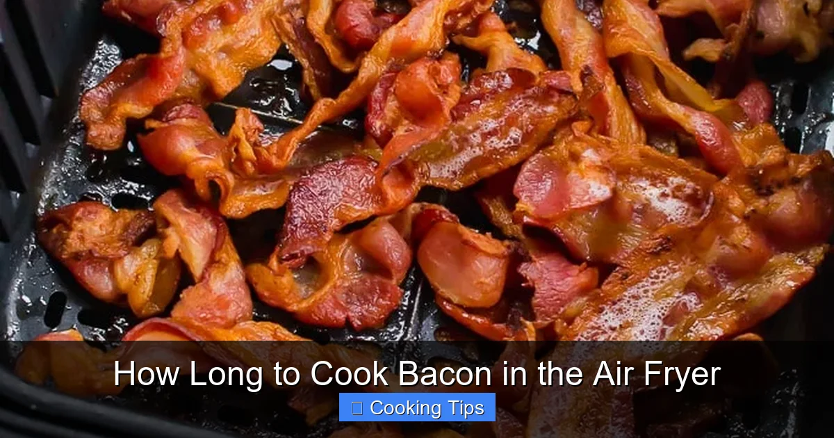 How Long to Cook Bacon in the Air Fryer