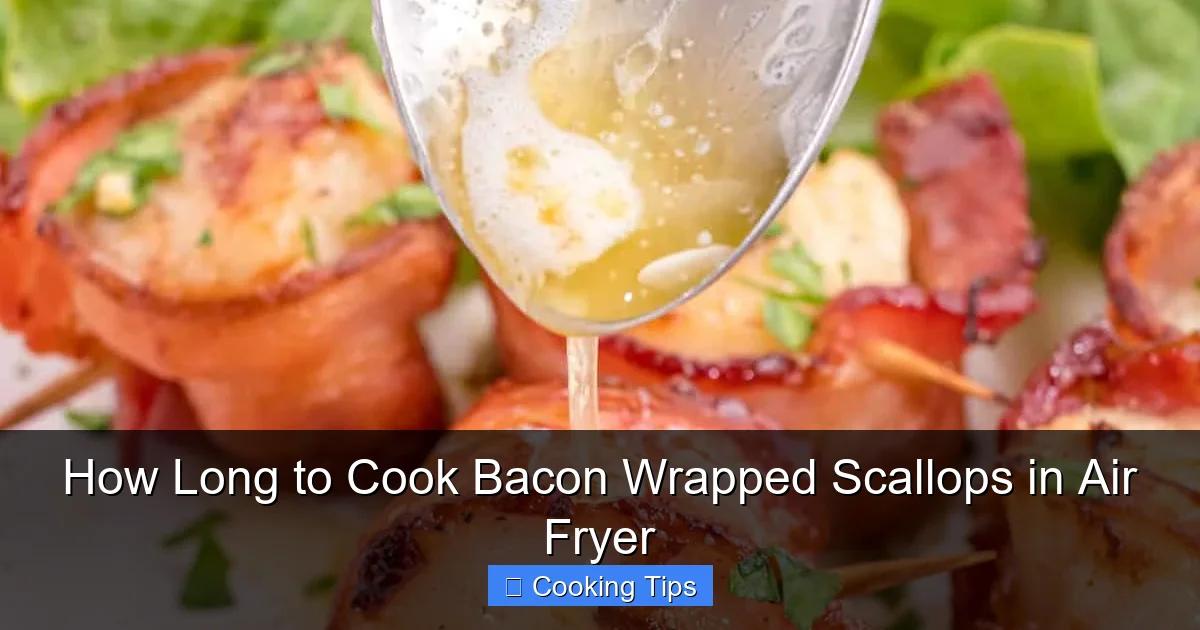 How Long to Cook Bacon Wrapped Scallops in Air Fryer