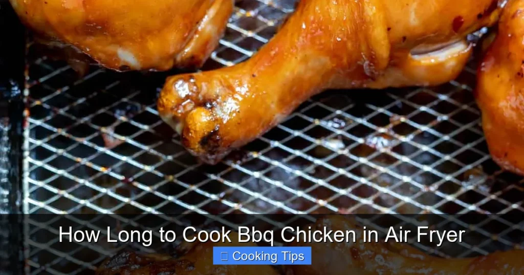 How Long to Cook Bbq Chicken in Air Fryer
