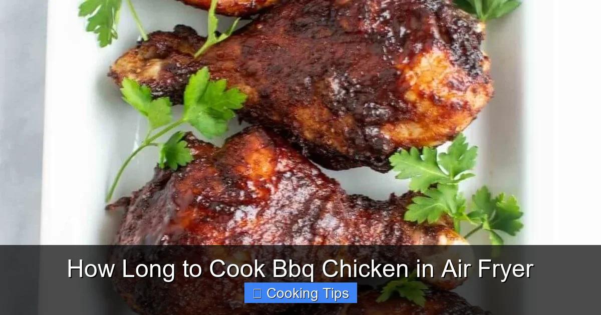 How Long to Cook Bbq Chicken in Air Fryer