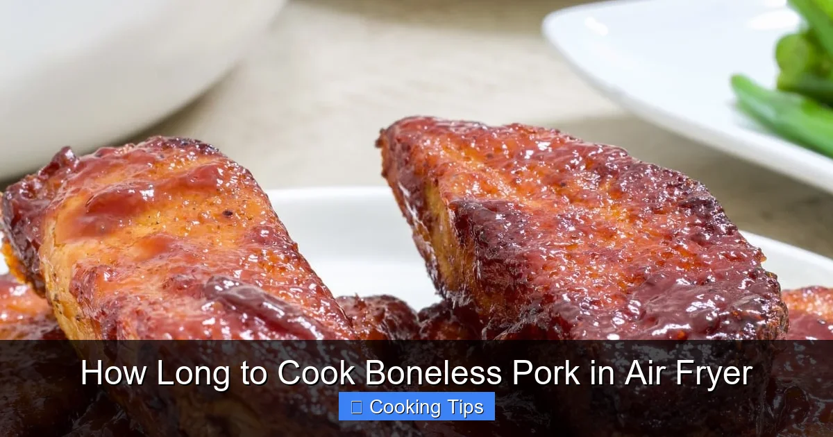 How Long to Cook Boneless Pork in Air Fryer