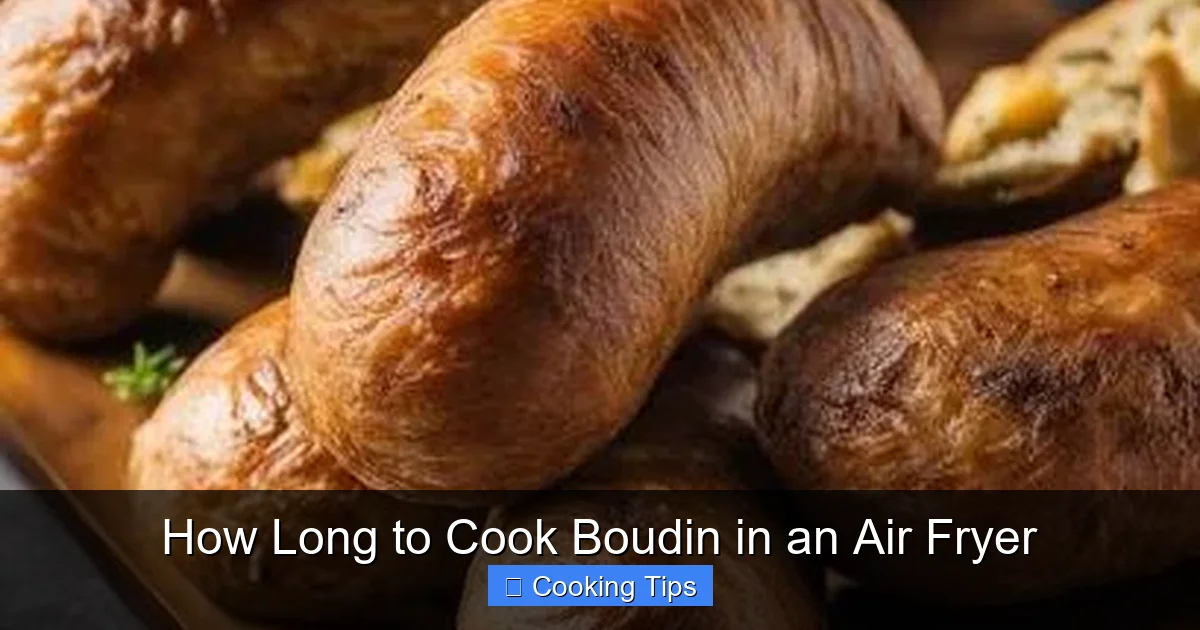 How Long to Cook Boudin in an Air Fryer