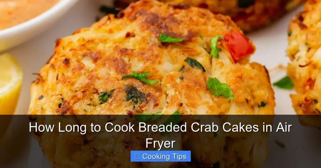 How Long to Cook Breaded Crab Cakes in Air Fryer