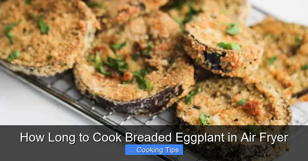 How Long to Cook Breaded Eggplant in Air Fryer