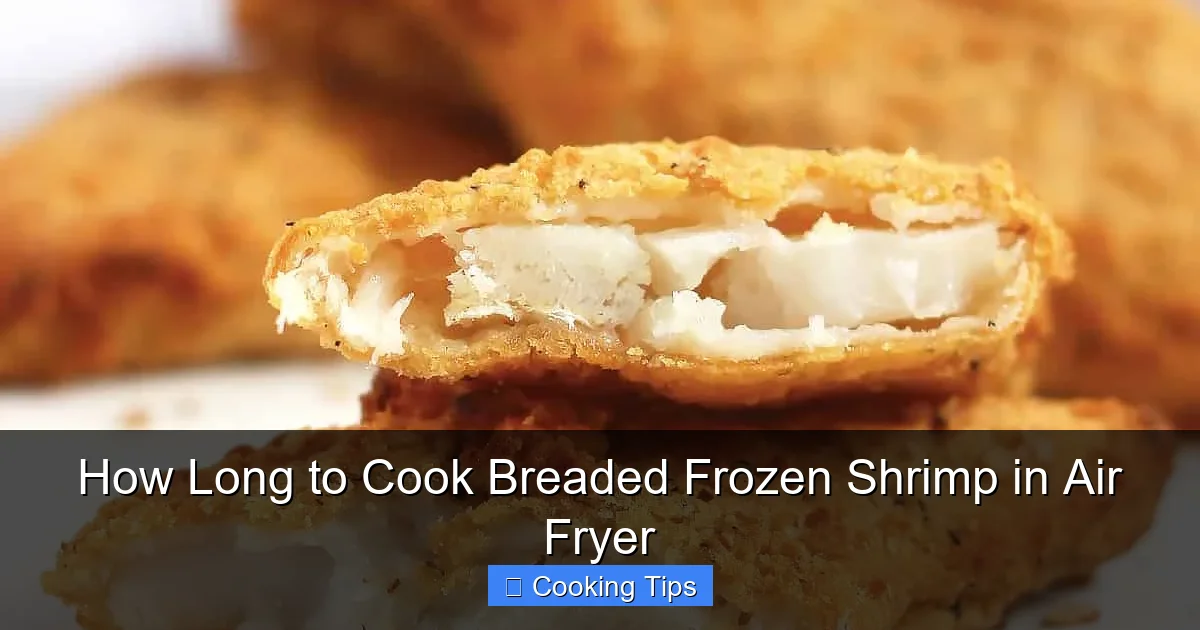 How Long to Cook Breaded Frozen Shrimp in Air Fryer