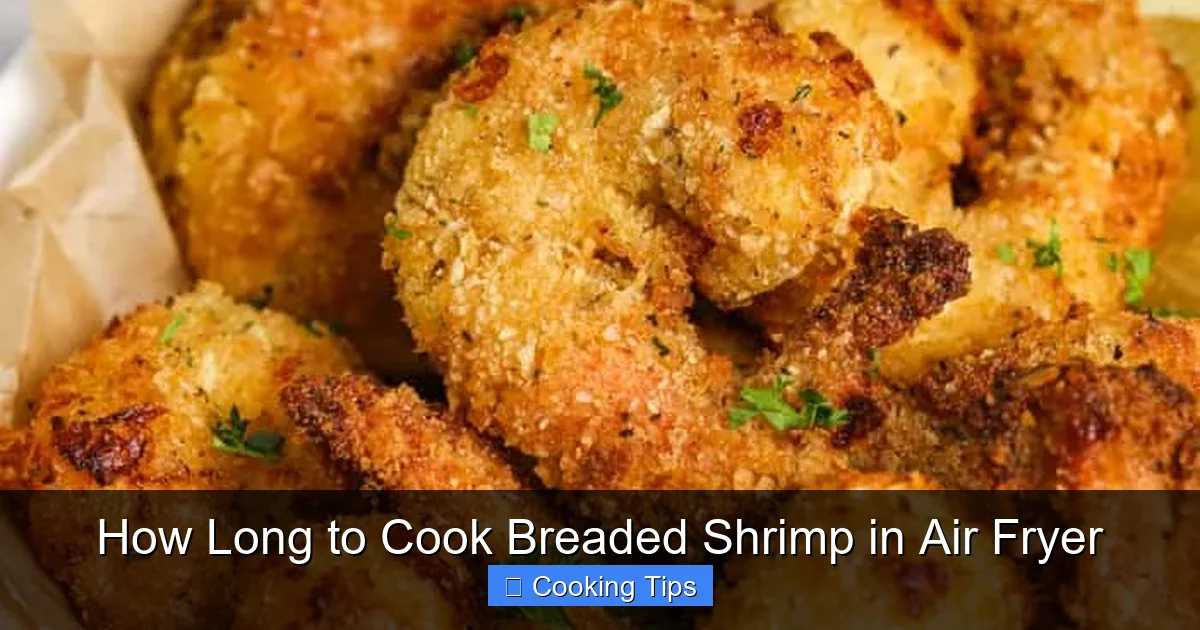 Quick Answer: Air Fryer Cooking Times for Breaded Shrimp Quick Answer: Air Fryer Cooking Times for Breaded Shrimp