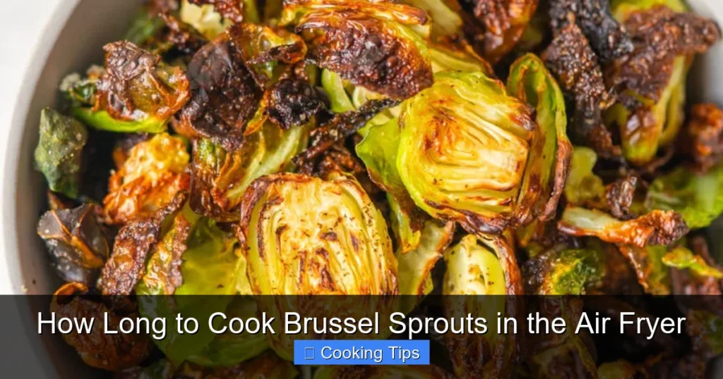 How Long to Cook Brussel Sprouts in the Air Fryer
