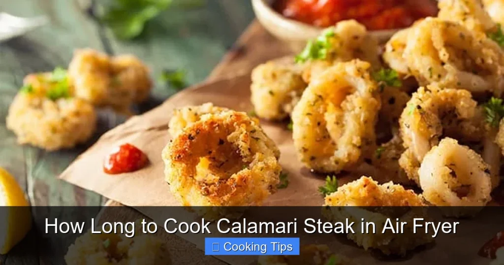 How Long to Cook Calamari Steak in Air Fryer