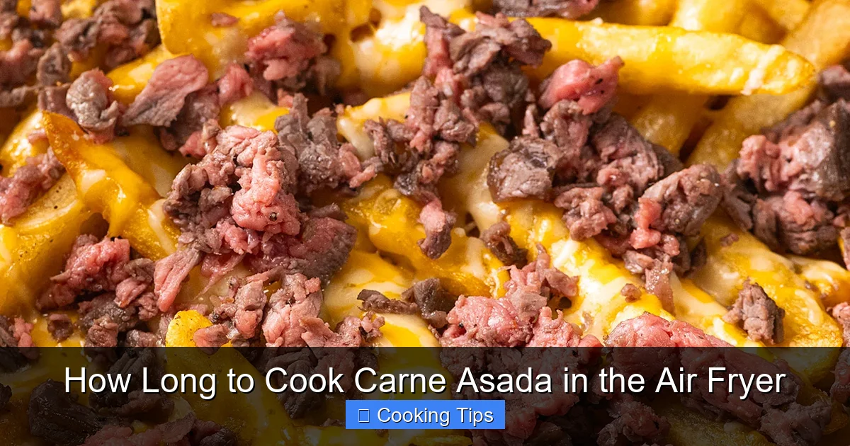How Long to Cook Carne Asada in the Air Fryer