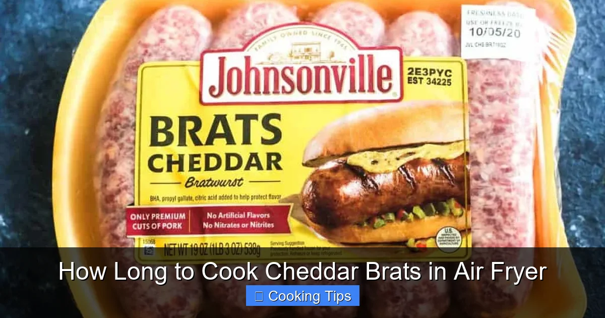 How Long to Cook Cheddar Brats in Air Fryer