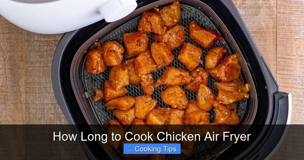 How Long to Cook Chicken Air Fryer