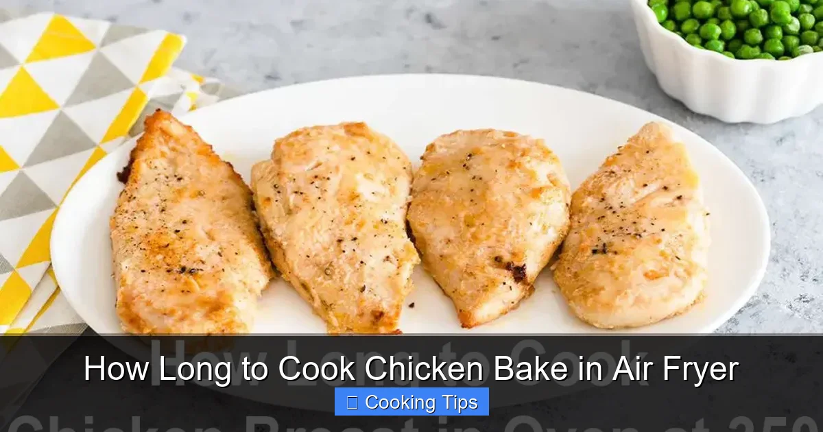 How Long to Cook Chicken Bake in Air Fryer