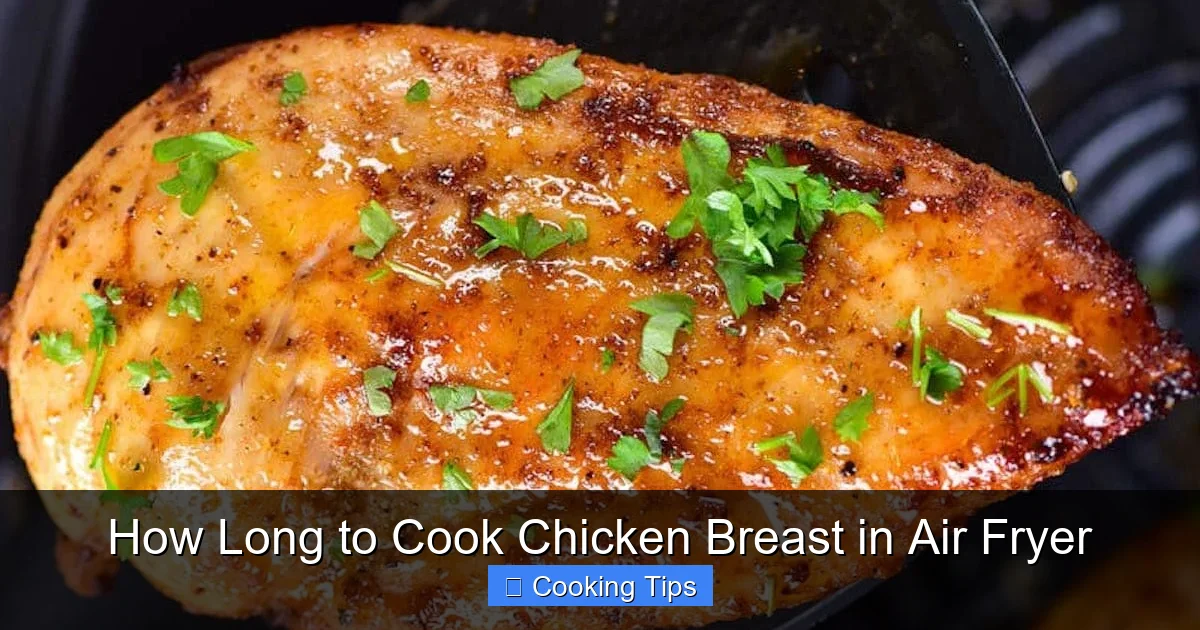 How Long to Cook Chicken Breast in Air Fryer