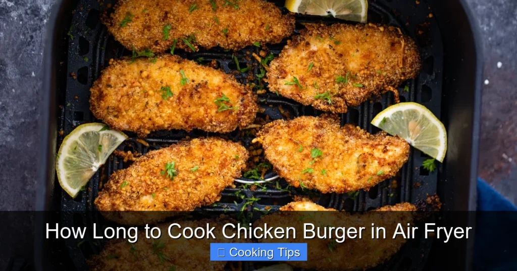 How Long to Cook Chicken Burger in Air Fryer