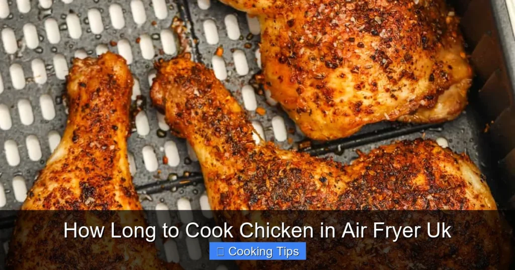 How Long to Cook Chicken in Air Fryer Uk