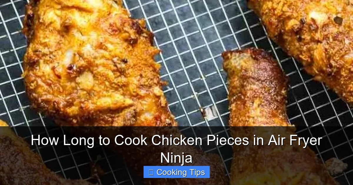 How Long to Cook Chicken Pieces in Air Fryer Ninja