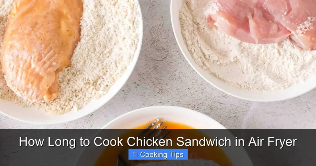 How Long to Cook Chicken Sandwich in Air Fryer