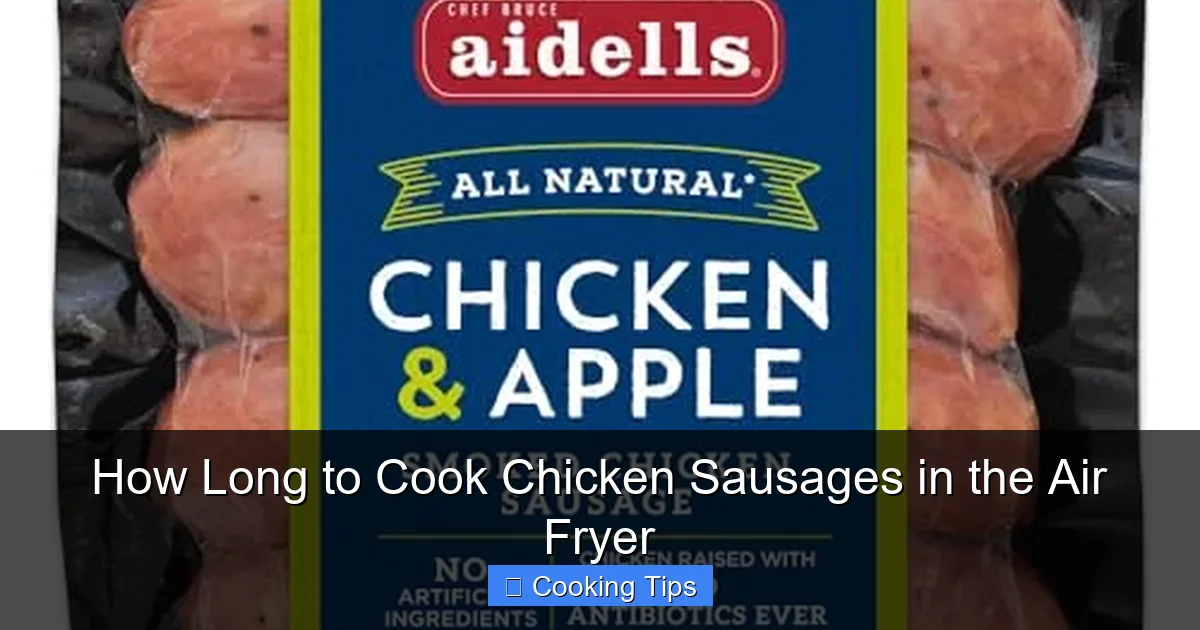 How Long to Cook Chicken Sausages in the Air Fryer