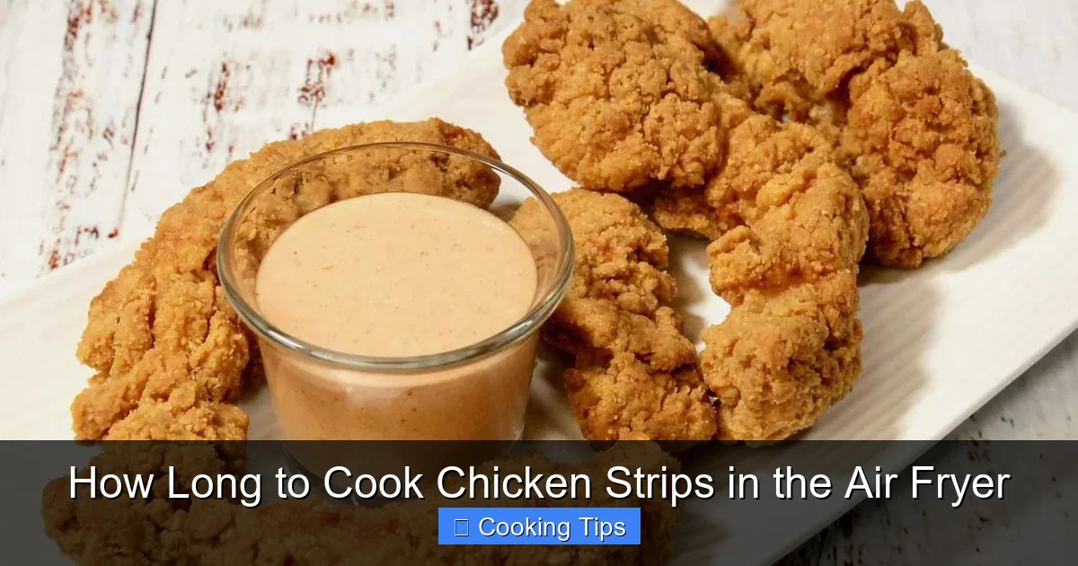How Long to Cook Chicken Strips in the Air Fryer
