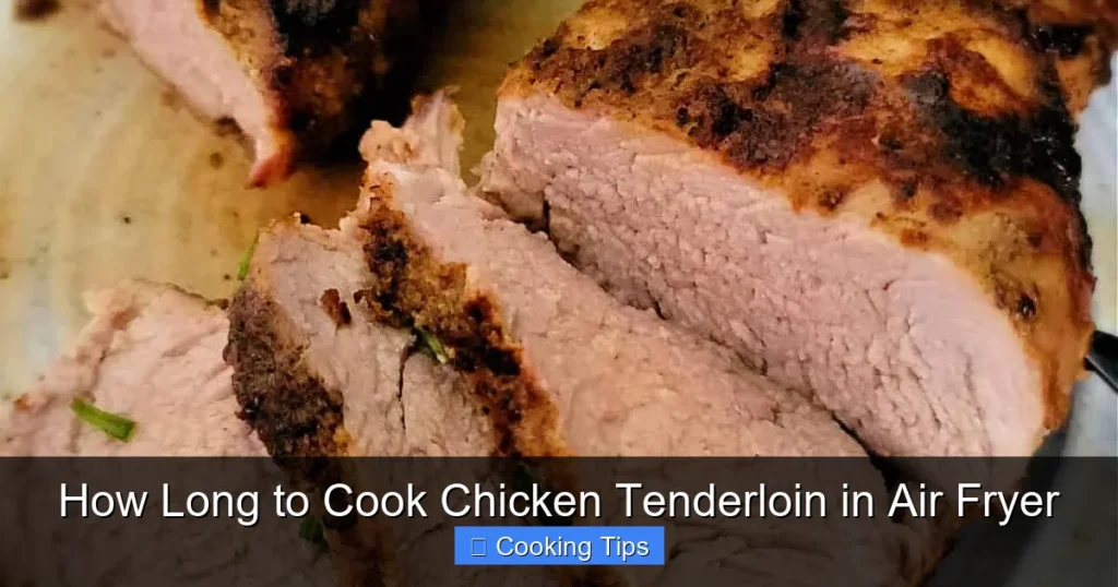 How Long to Cook Chicken Tenderloin in Air Fryer