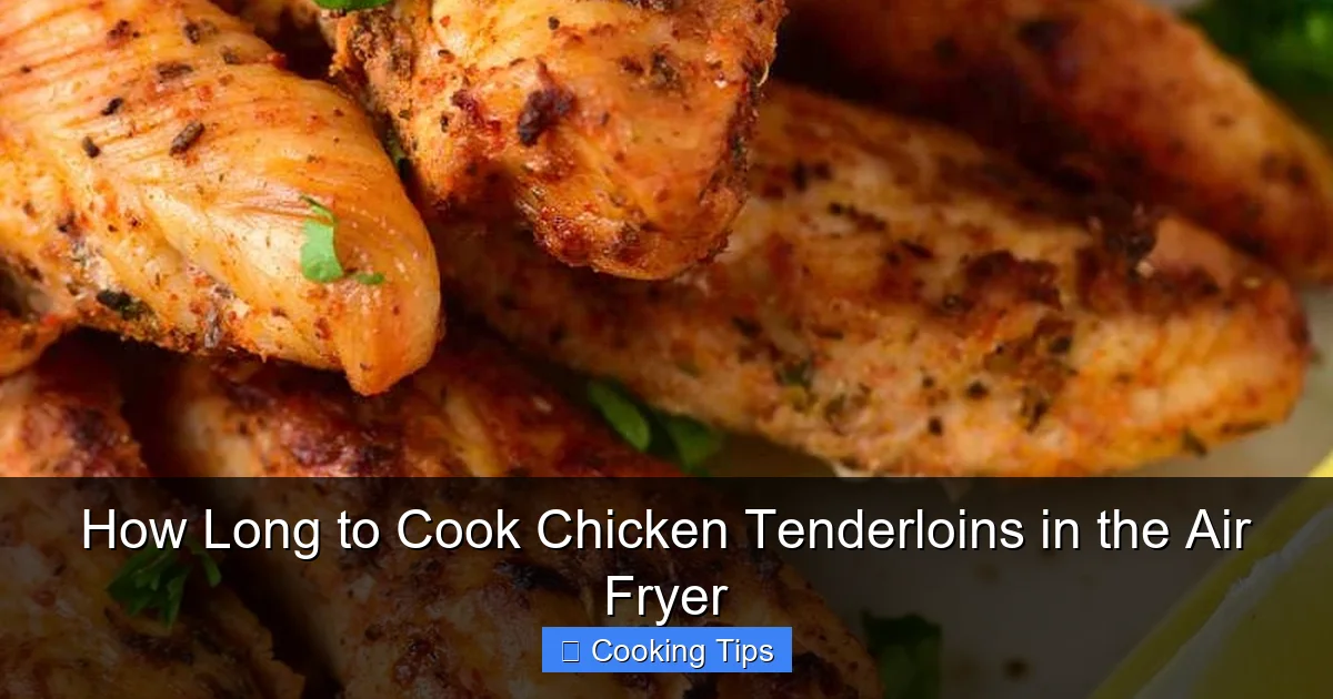 How Long to Cook Chicken Tenderloins in the Air Fryer