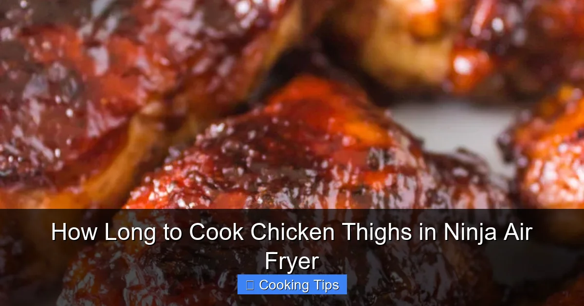How Long to Cook Chicken Thighs in Ninja Air Fryer