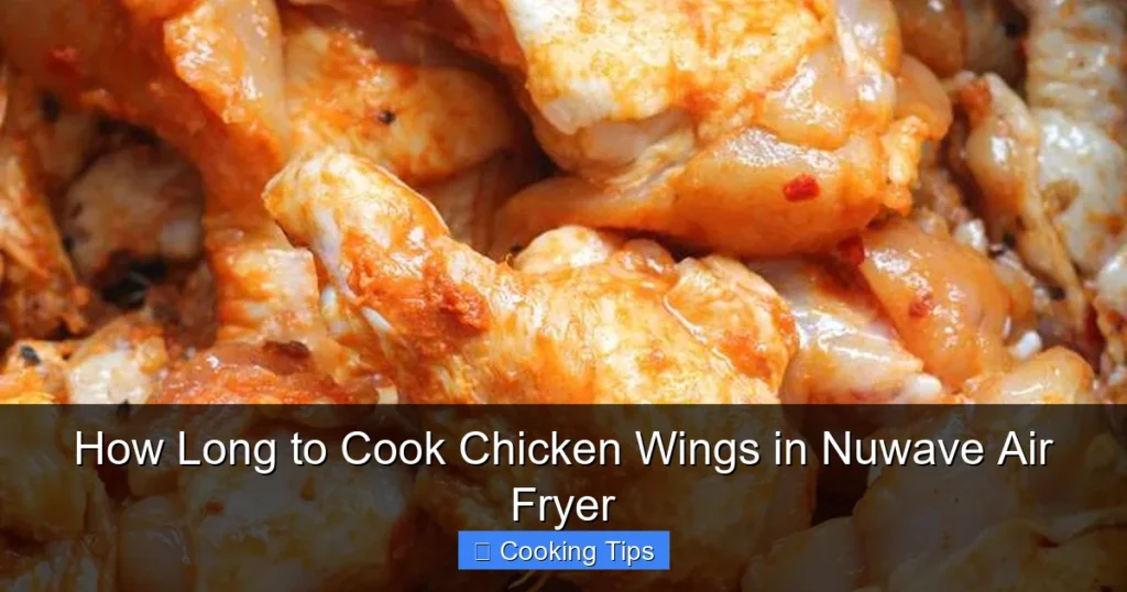 How Long to Cook Chicken Wings in Nuwave Air Fryer
