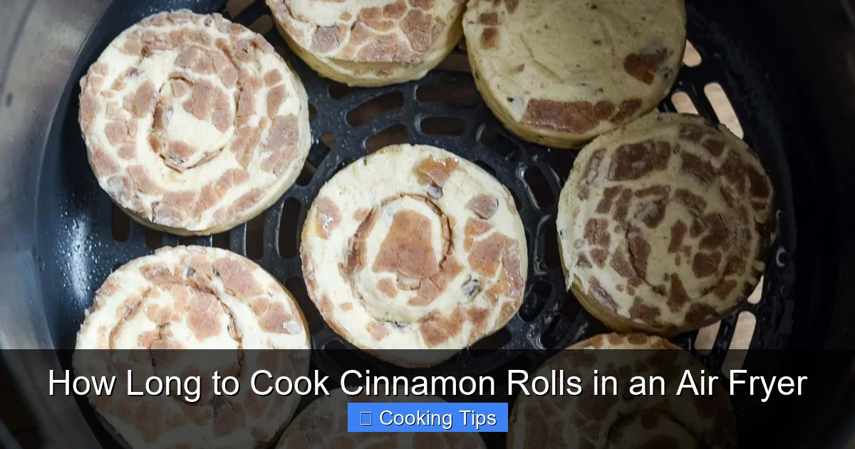 How Long to Cook Cinnamon Rolls in an Air Fryer