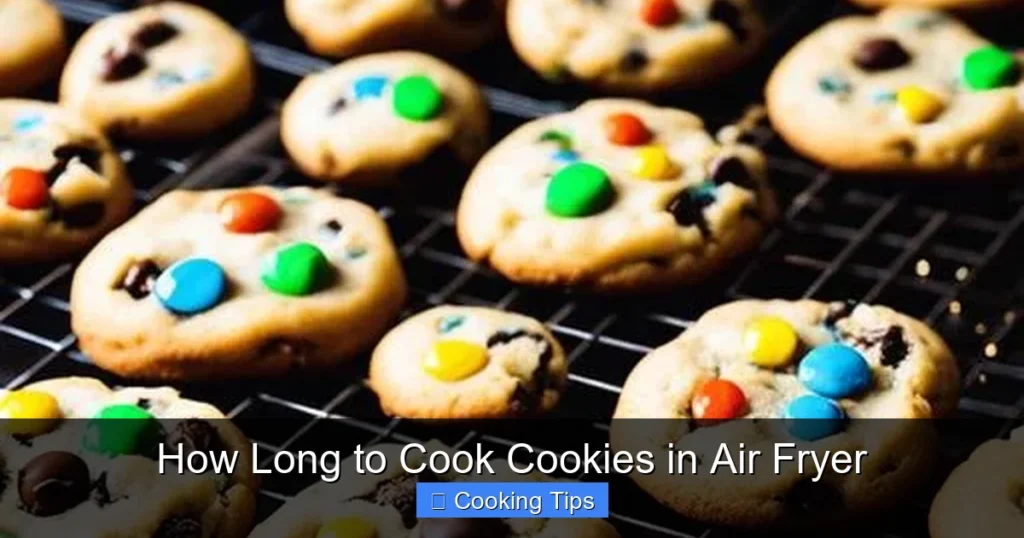 How Long to Cook Cookies in Air Fryer
