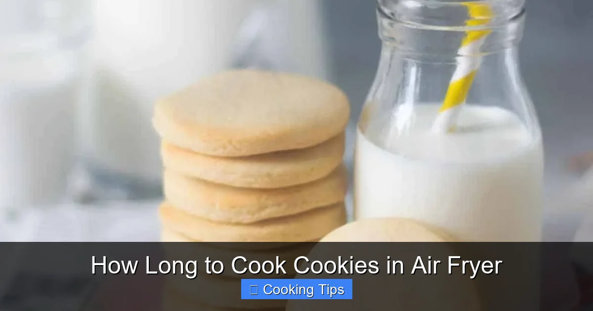 How Long to Cook Cookies in Air Fryer