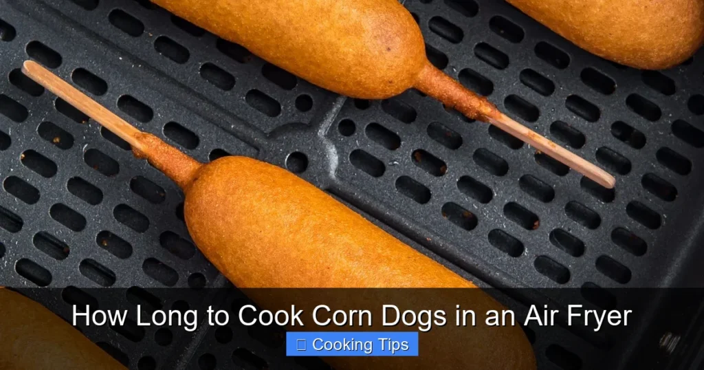 How Long to Cook Corn Dogs in an Air Fryer