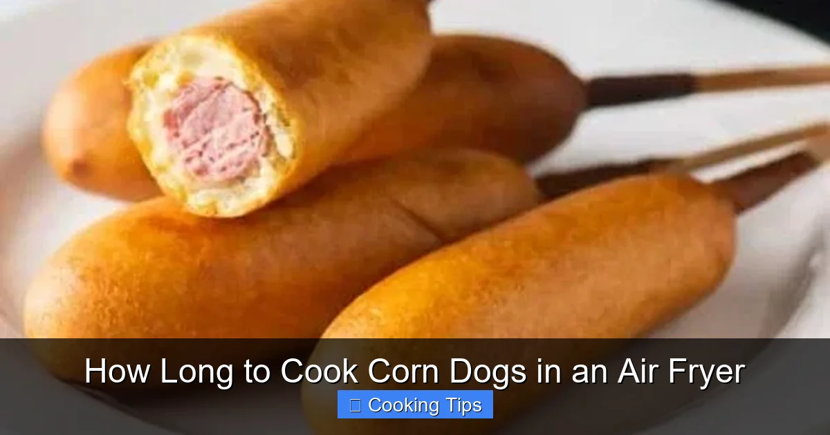 How Long to Cook Corn Dogs in an Air Fryer