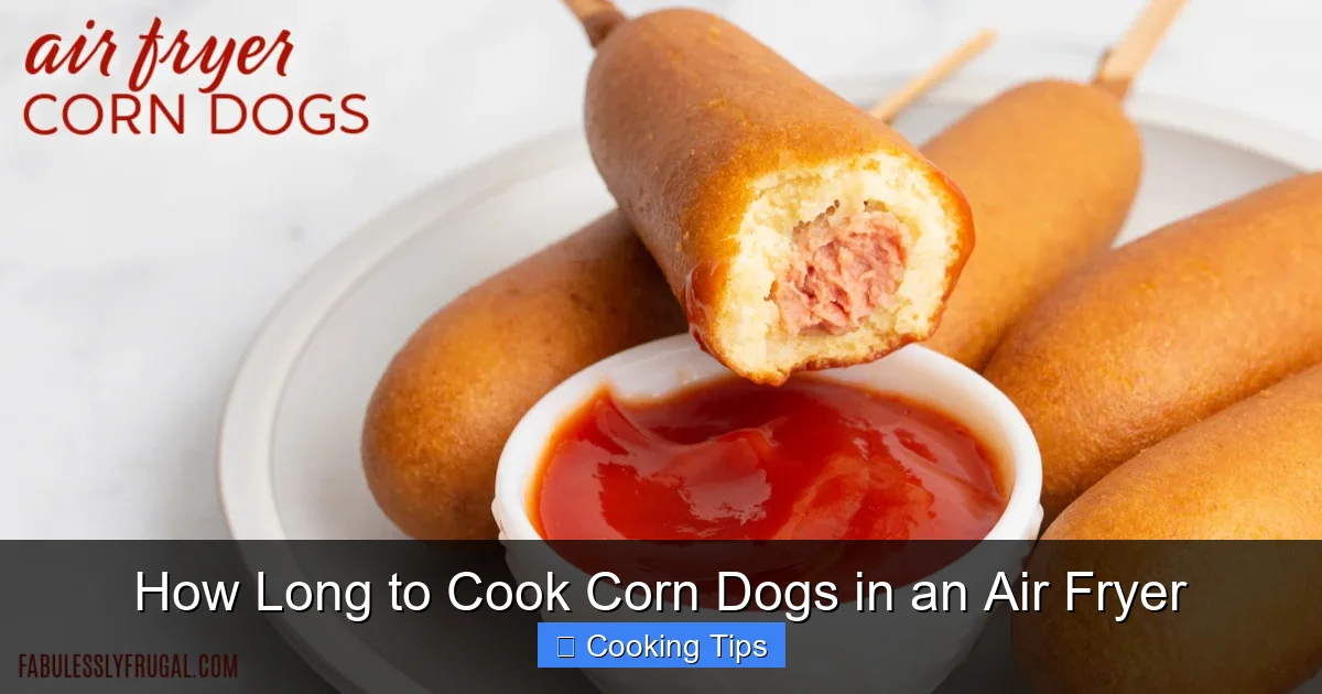How Long to Cook Corn Dogs in an Air Fryer