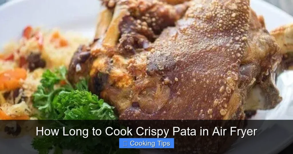 How Long to Cook Crispy Pata in Air Fryer