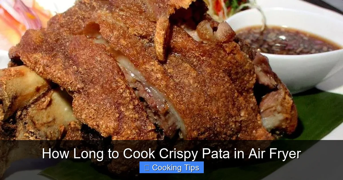 How Long to Cook Crispy Pata in Air Fryer