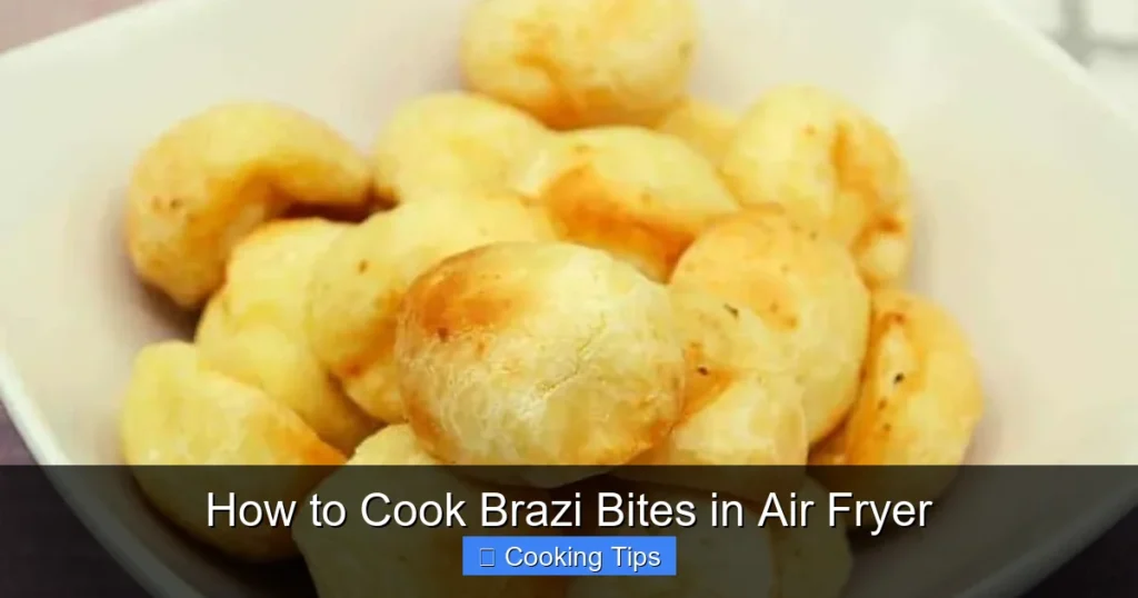 How to Cook Brazi Bites in Air Fryer