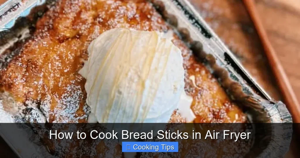 How to Cook Bread Sticks in Air Fryer