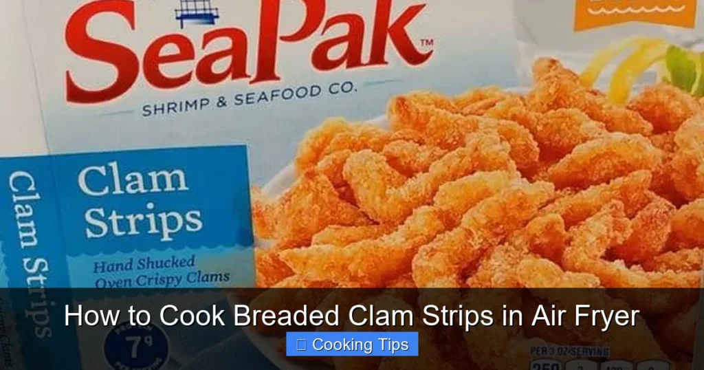 How to Cook Breaded Clam Strips in Air Fryer